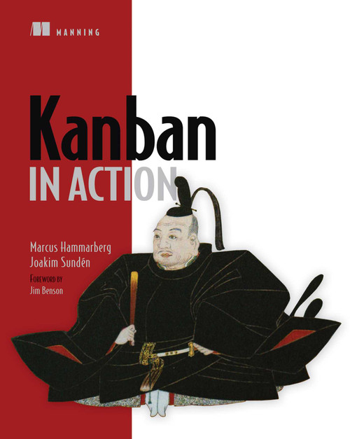 Kanban in Action by Marcus Hammarberg, Joakim Sunden, 9781617291050