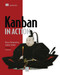 Kanban in Action by Marcus Hammarberg, Joakim Sunden, 9781617291050
