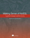 Making Sense of NoSQL (A guide for managers and the rest of us) by Dan McCreary, Ann Kelly, 9781617291074