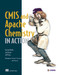 CMIS and Apache Chemistry in Action by Florian Müller, Jay Brown, Jeff Potts, 9781617291159