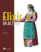 Elixir in Action by Saša Juric, 9781617292019