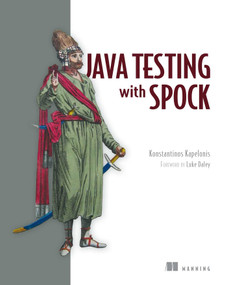 Java Testing with Spock by Konstantinos Kapelonis, 9781617292538
