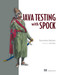Java Testing with Spock by Konstantinos Kapelonis, 9781617292538
