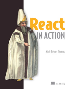 React in Action by Mark Tielens Thomas, 9781617293856