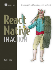 React Native in Action by Nader Dabit, 9781617294051
