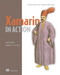 Xamarin in Action (Creating native cross-platform mobile apps) by Jim Bennett, 9781617294389
