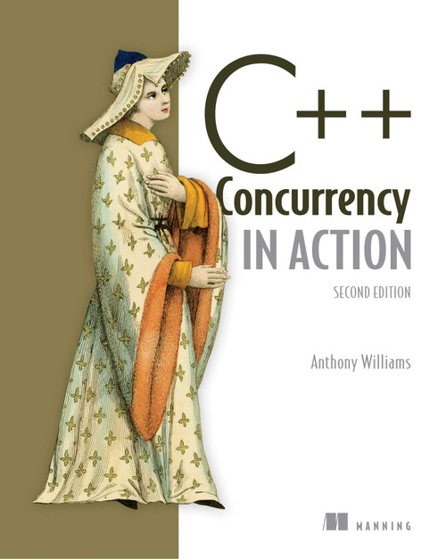 C++ Concurrency in Action by Anthony Williams, 9781617294693