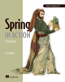 Spring in Action by Craig Walls, 9781617294945