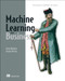 Machine Learning for Business (Using Amazon SageMaker and Jupyter) by Doug Hudgeon, Richard Nichol, 9781617295836