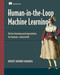 Human-in-the-Loop Machine Learning (Active learning and annotation for human-centered AI) by Robert (Munro) Monarch, 9781617296741