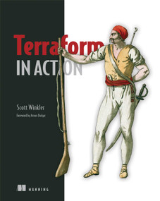 Terraform in Action by Scott Winkler, 9781617296895