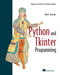 Python and Tkinter Programming by John Grayson, 9781884777813