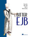 Bitter EJB by Bruce Tate, Mike Clark, Bob Lee, Patrick Linskey, 9781930110953