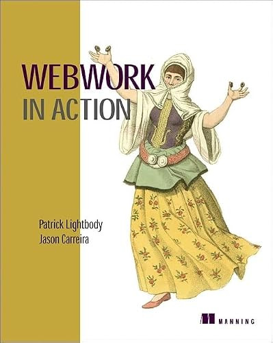 WebWork in Action by Patrick Lightbody, Jason Carreira, 9781932394535