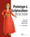 Prototype and Scriptaculous in Action by Dave Crane, Bear Bibeault, Tom Locke, 9781933988030