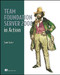Team Foundation Server 2008 in Action by Jamil Azher, 9781933988597