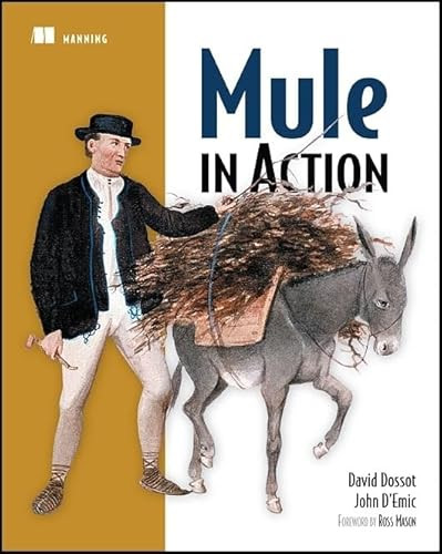 Mule in Action - 9781933988962 by David Dossot, John D'Emic, 9781933988962