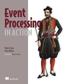 Event Processing in Action by Opher Etzion, Peter Niblett, 9781935182214