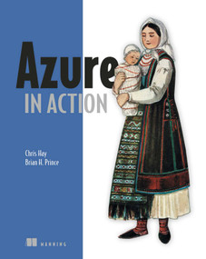 Azure in Action by Chris Hay, Brian Prince, 9781935182481