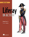 Liferay in Action (The Official Guide to Liferay Portal Development) by Rich Sezov, 9781935182825