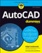 AutoCAD For Dummies 2023 by Ralph Grabowski, 9781119868767