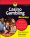 Casino Gambling For Dummies by Kevin Blackwood, Swain Scheps, 9781119873129