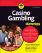 Casino Gambling For Dummies by Kevin Blackwood, Swain Scheps, 9781119873129