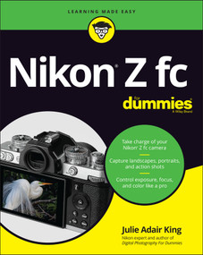 Nikon Z fc For Dummies by Julie Adair King, 9781119873174
