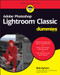 Adobe Photoshop Lightroom Classic For Dummies - 9781119873211 by Rob Sylvan, 9781119873211