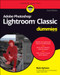 Adobe Photoshop Lightroom Classic For Dummies - 9781119873211 by Rob Sylvan, 9781119873211