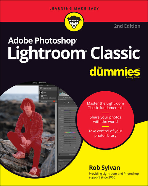 Adobe Photoshop Lightroom Classic For Dummies - 9781119873211 by Rob Sylvan, 9781119873211