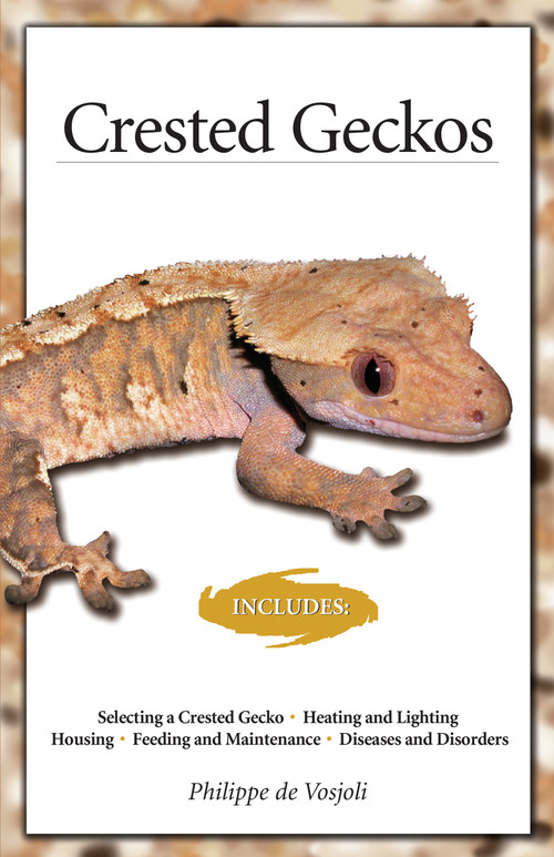 Crested Geckos - 9781620082263 by Philippe de Vosjoli, 9781620082263