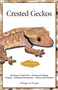 Crested Geckos - 9781620082263 by Philippe de Vosjoli, 9781620082263