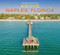 Above Naples, Florida by Tom Gustafson, 9780998719160