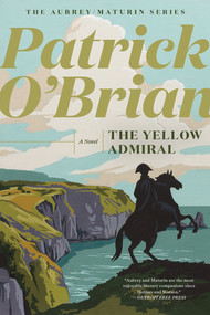 The Yellow Admiral - 9781324021704 by Patrick O'Brian, 9781324021704