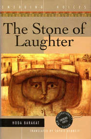 The Stone of Laughter - 9781566561976 by Hoda Barakat, 9781566561976