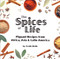 The Spices of Life by Troth Wells, 9781566563932
