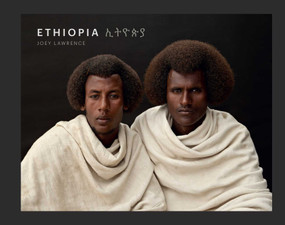 Ethiopia (A Photographic Tribute to East Africa's Diverse Cultures & Traditions (Art photography, Books About Africa)) by Joey L., 9781647227357