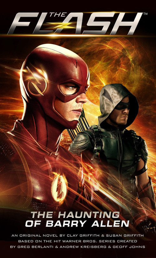 Flash: The Haunting of Barry Allen by Susan Griffith, Clay Griffith, 9781785651410