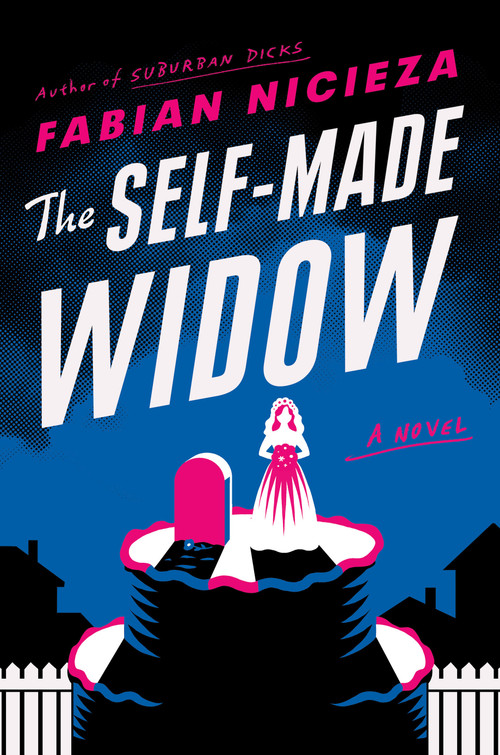 The Self-Made Widow by Fabian Nicieza, 9780593191293