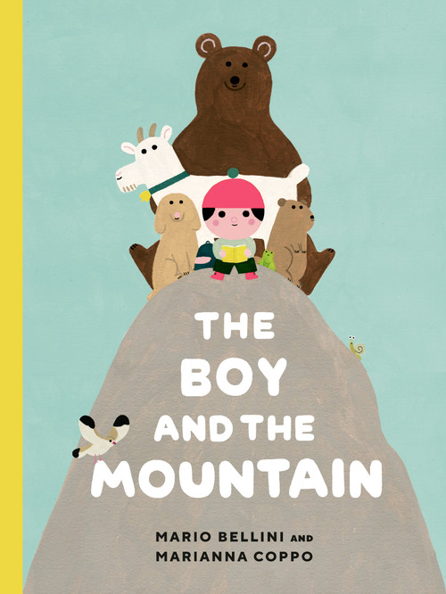 The Boy and the Mountain by Mario Bellini, Marianna Coppo, 9780735270251