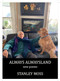 Always Alwaysland (New Poems) by Stanley Moss, 9781644212011