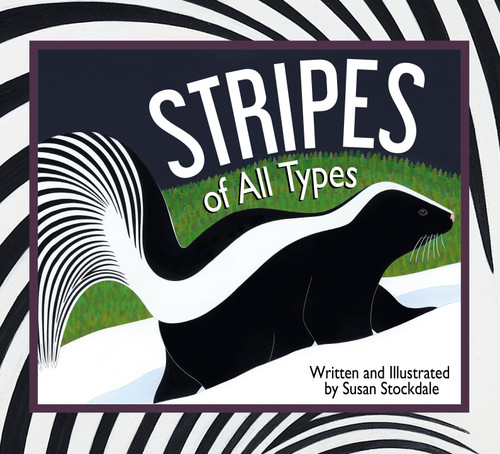 Stripes of All Types - 9781682633977 by Susan Stockdale, 9781682633977