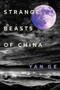 Strange Beasts of China - 9781612199702 by Yan Ge, Jeremy Tiang, 9781612199702