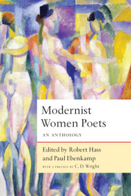 Modernist Women Poets (An Anthology) - 9781619025424 by Robert Hass, Paul Ebenkamp, 9781619025424
