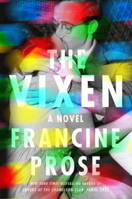 The Vixen (A Novel) - 9780063012158 by Francine Prose, 9780063012158