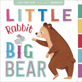 Little Rabbit, Big Bear (Interactive Lift-the-Flap Book) by Igloo Books, 9781499881462