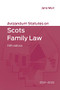Avizandum Statutes on Scots Family Law (2021-2022) by Jane Mair, 9781474483681