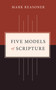 Five Models of Scripture by Mark Reasoner, 9780802876829