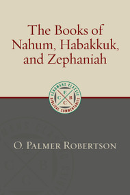 The Books of Nahum, Habakkuk, and Zephaniah - 9780802882189 by O. Palmer Robertson, 9780802882189